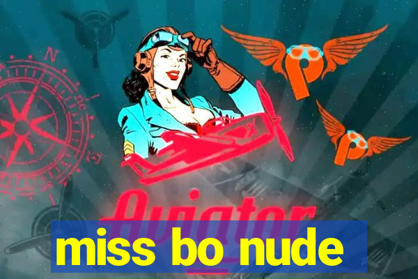 miss bo nude